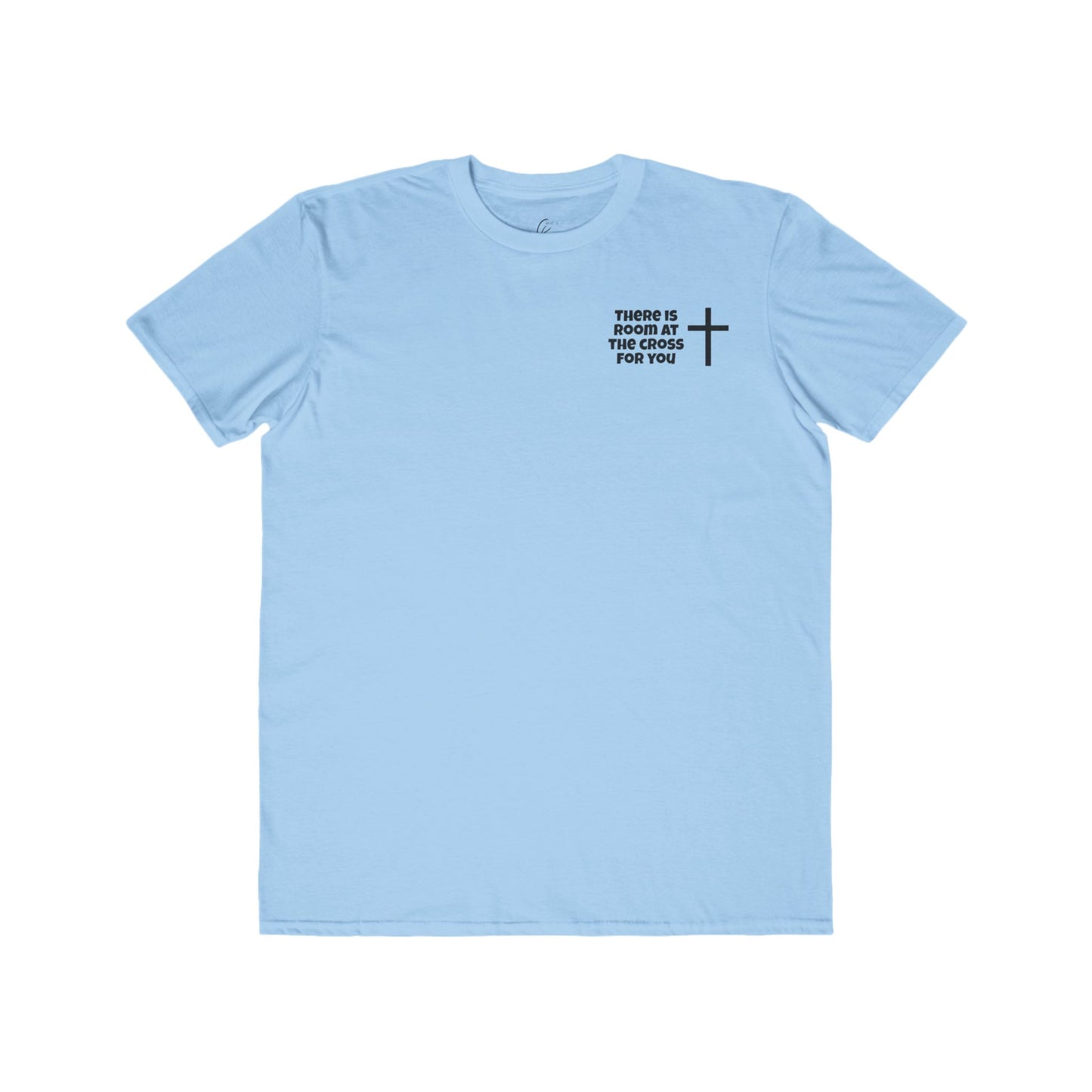 Men's Cotton Tee - Small Design - "There is room at the cross for you"