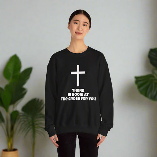 Unisex Crewneck Sweatshirt - "There is Room at the Cross for You"