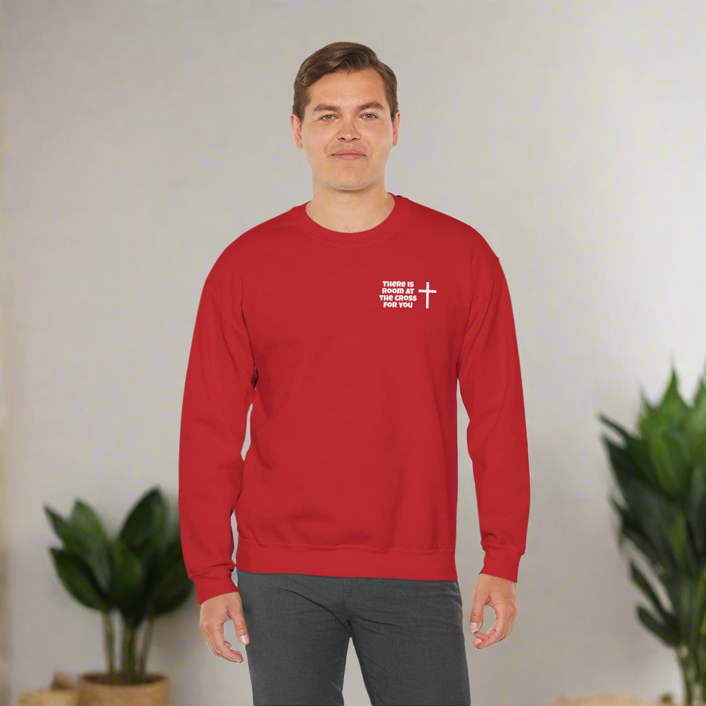 Unisex Crewneck Sweatshirt - Small Design - "There is room at the cross for you"