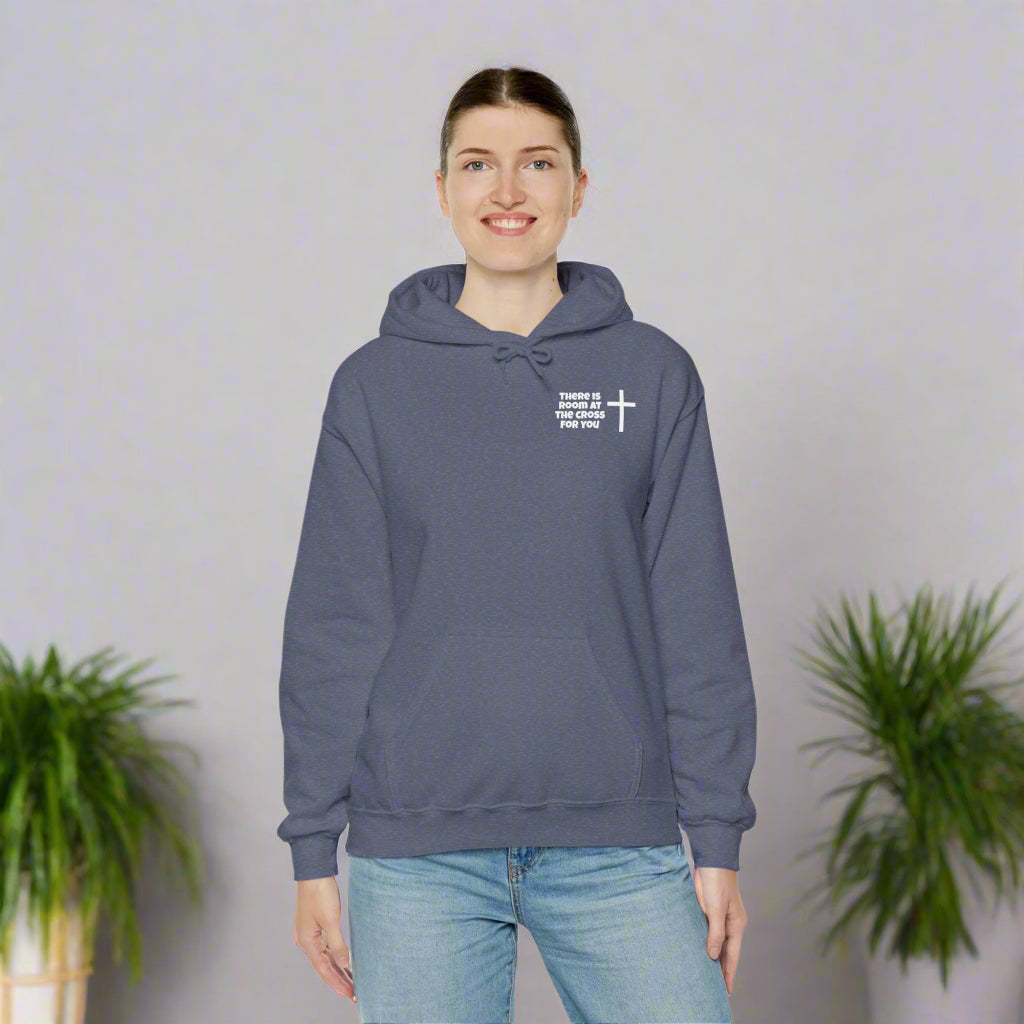 Unisex Hooded Sweatshirt - Small Design - "There is room at the cross for you"
