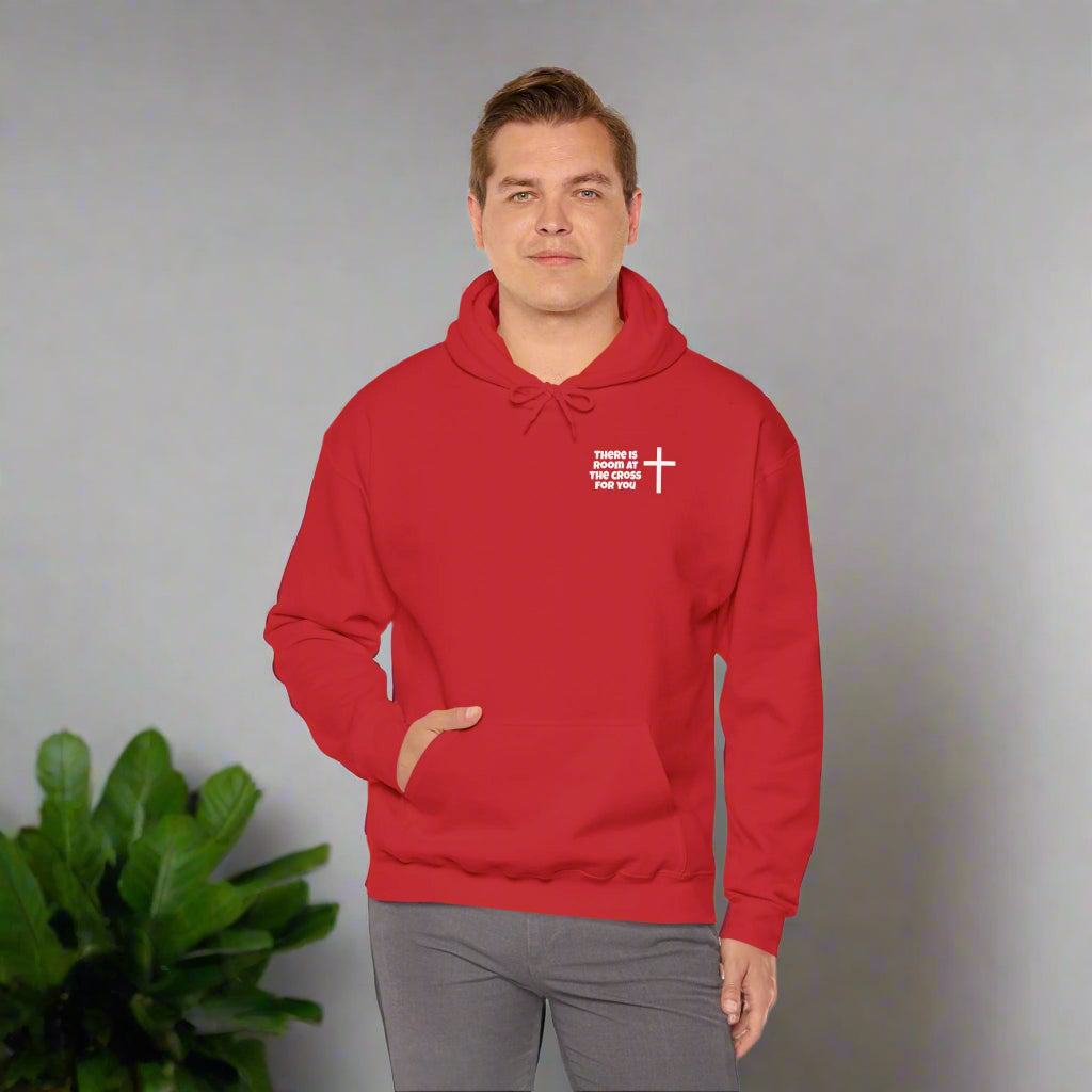 Unisex Hooded Sweatshirt - Small Design - "There is room at the cross for you"